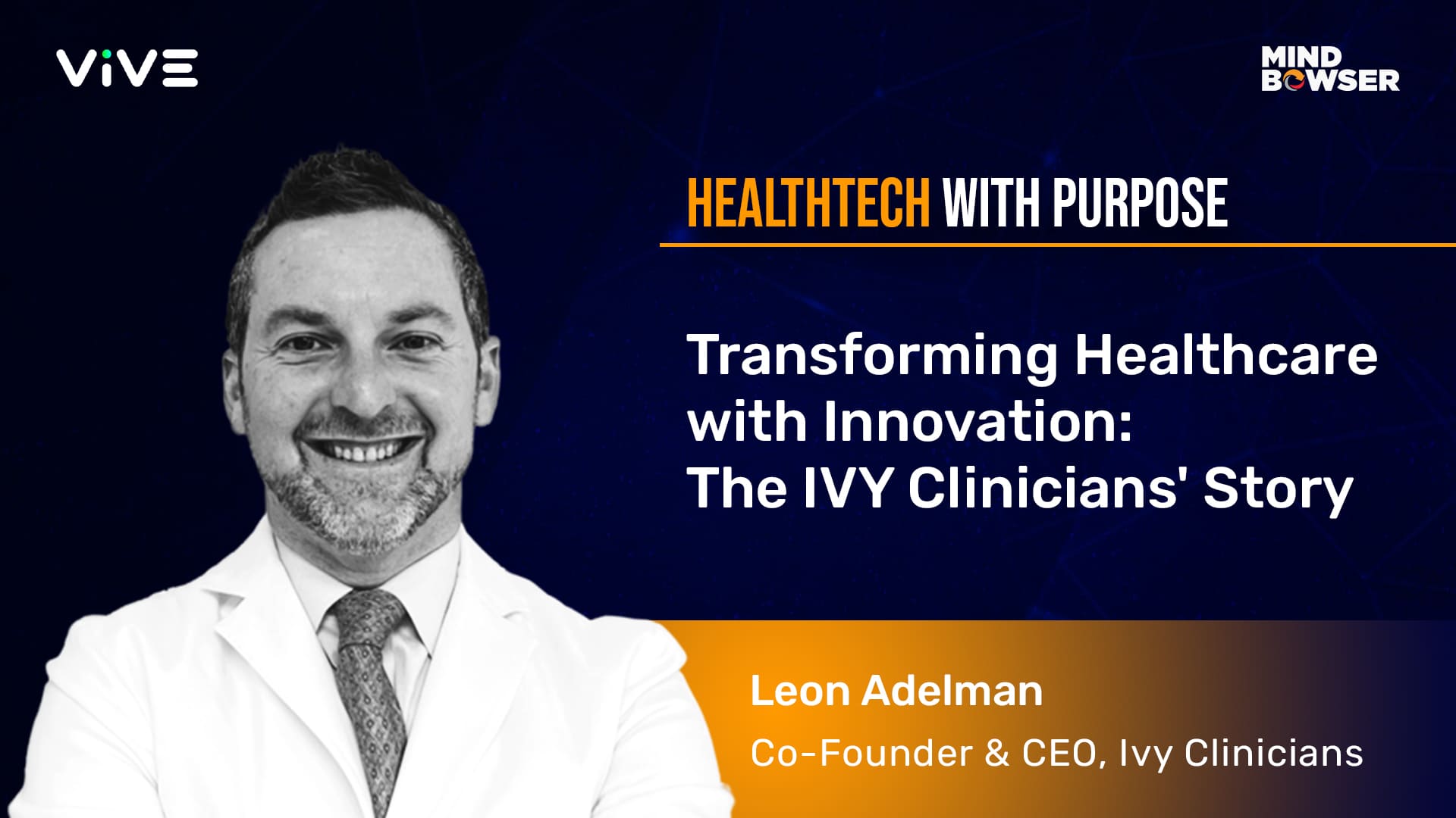 Transforming Healthcare with Innovation - Podcast by Leon Adelman
