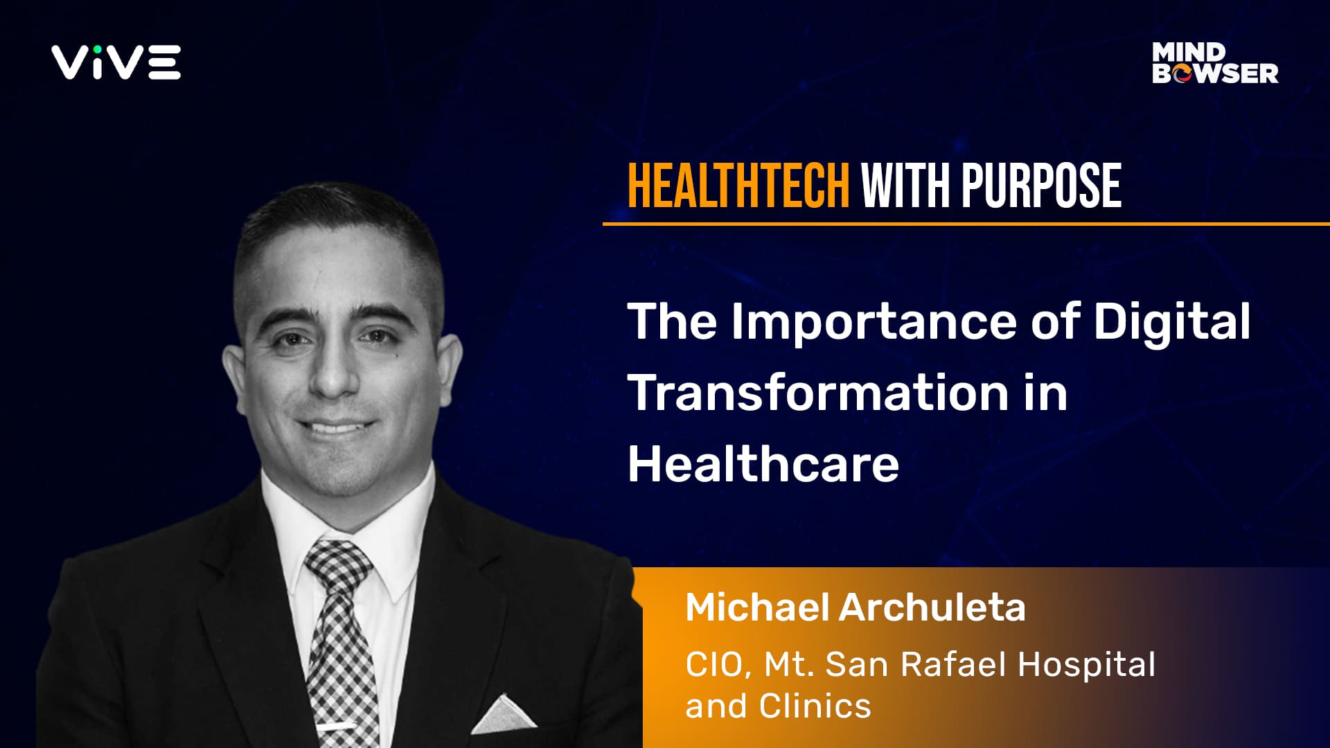 Importance of Digital Transformation in Healthcare - Podcast by Michael Archuleta