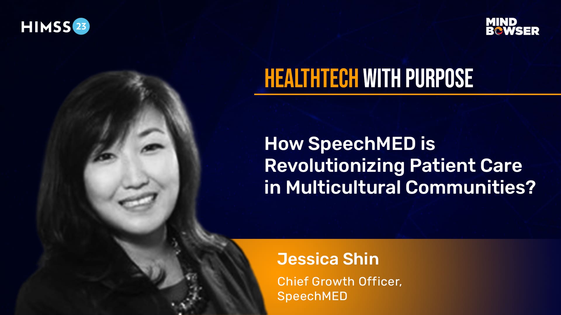 Revolutionizing Patient Care in Multicultural Communities - Podcast By Jessica Shin