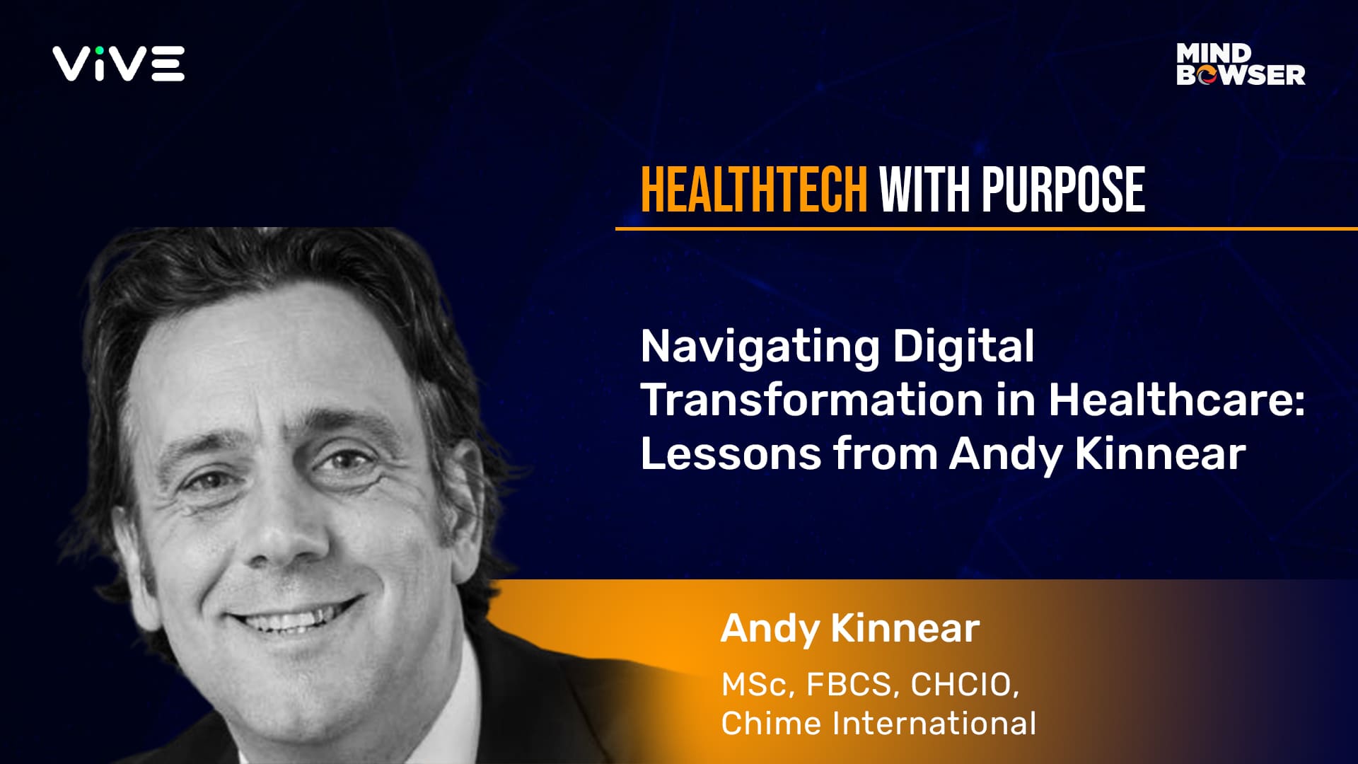 Navigating Digital Transformation in Healthcare - Podcast by Andy Kinnear