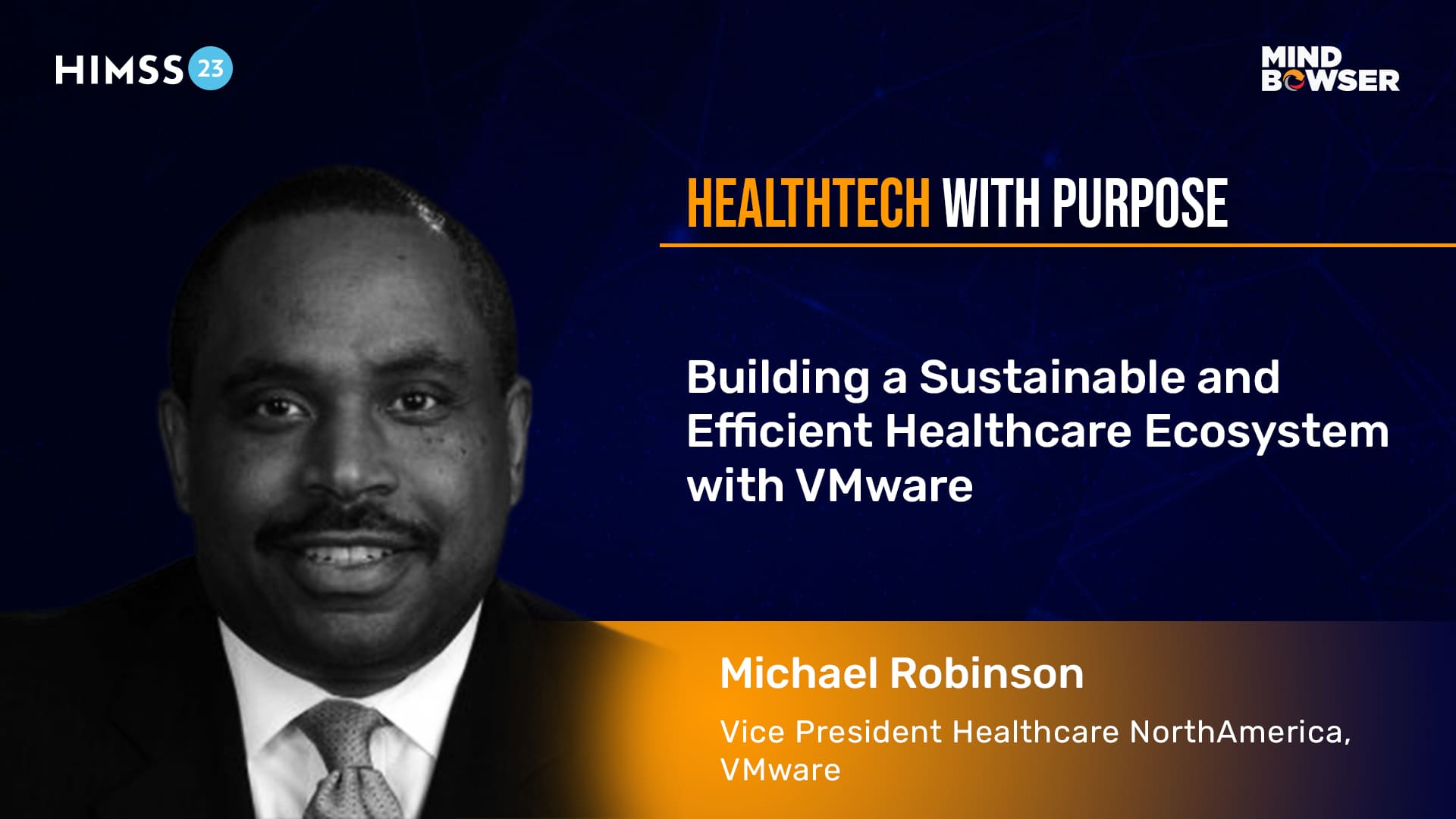 Building a Sustainable and Efficient Healthcare Ecosystem - Podcast by Michael Robinson