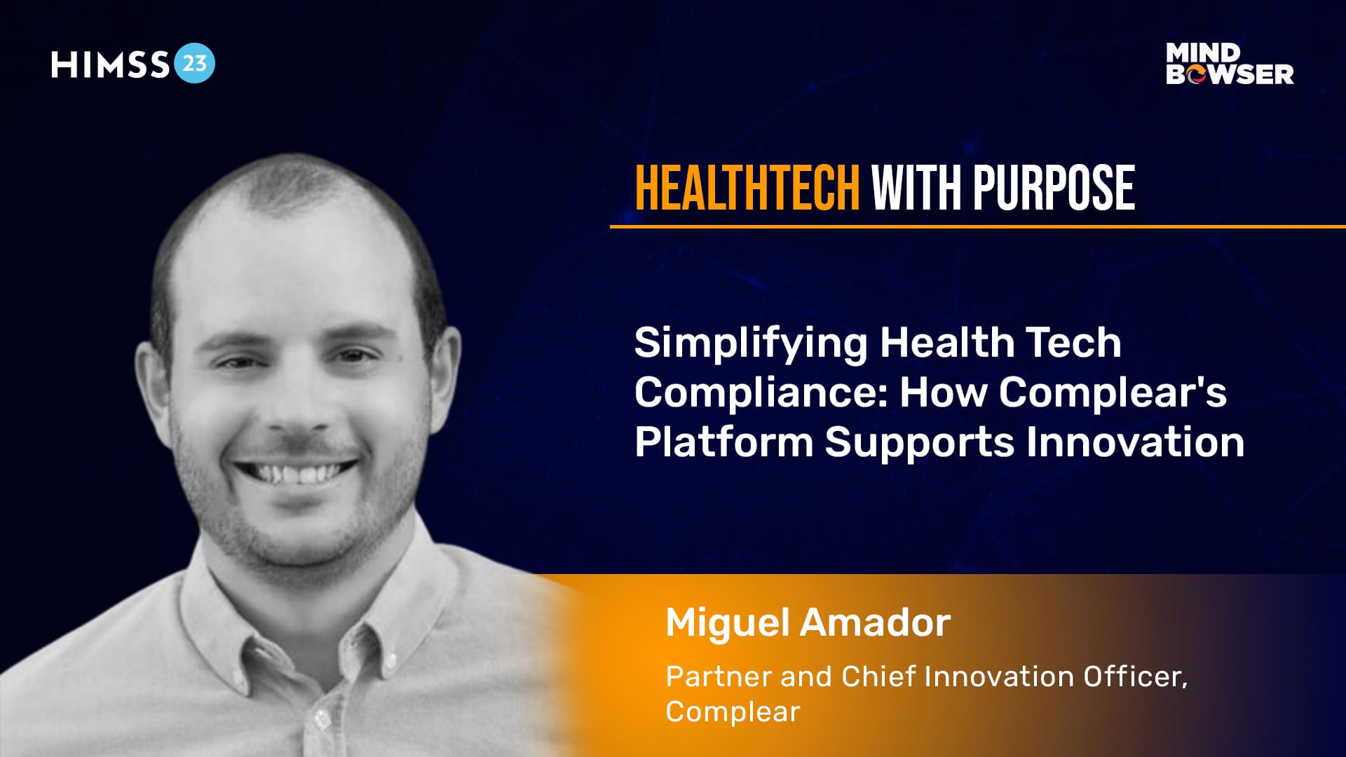 Simplifying Health Tech Compliance: How Complear’s Platform Supports Innovation Podcast by - Miguel Amador