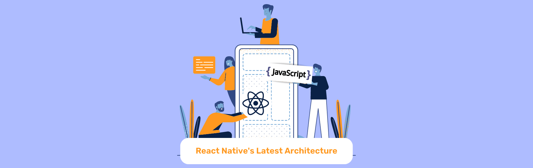 A Comprehensive Guide to React Native's Latest Architecture