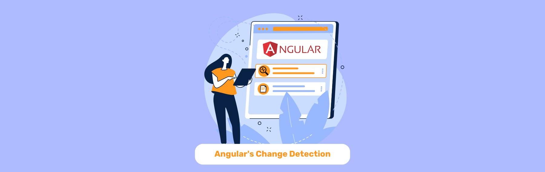 Angular Change Detection: The Engine Behind Dynamic Web Applications