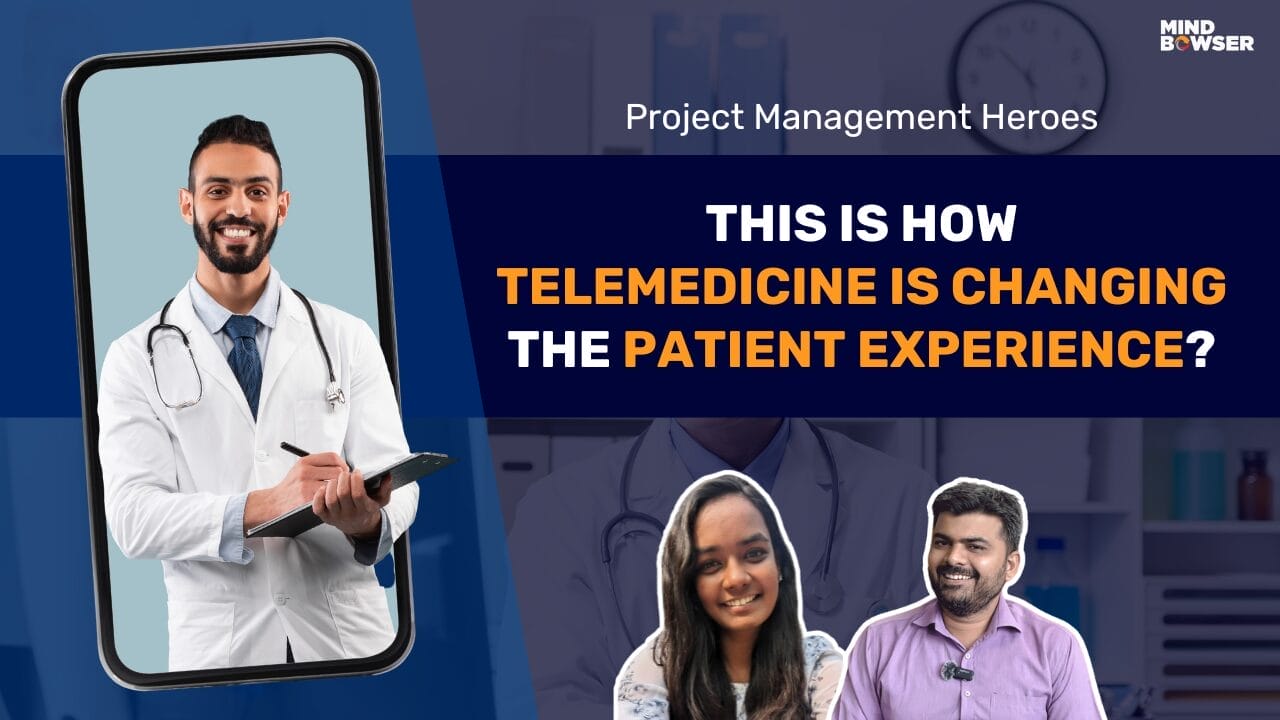 Project-Management-Telemedicine Made It A Reality