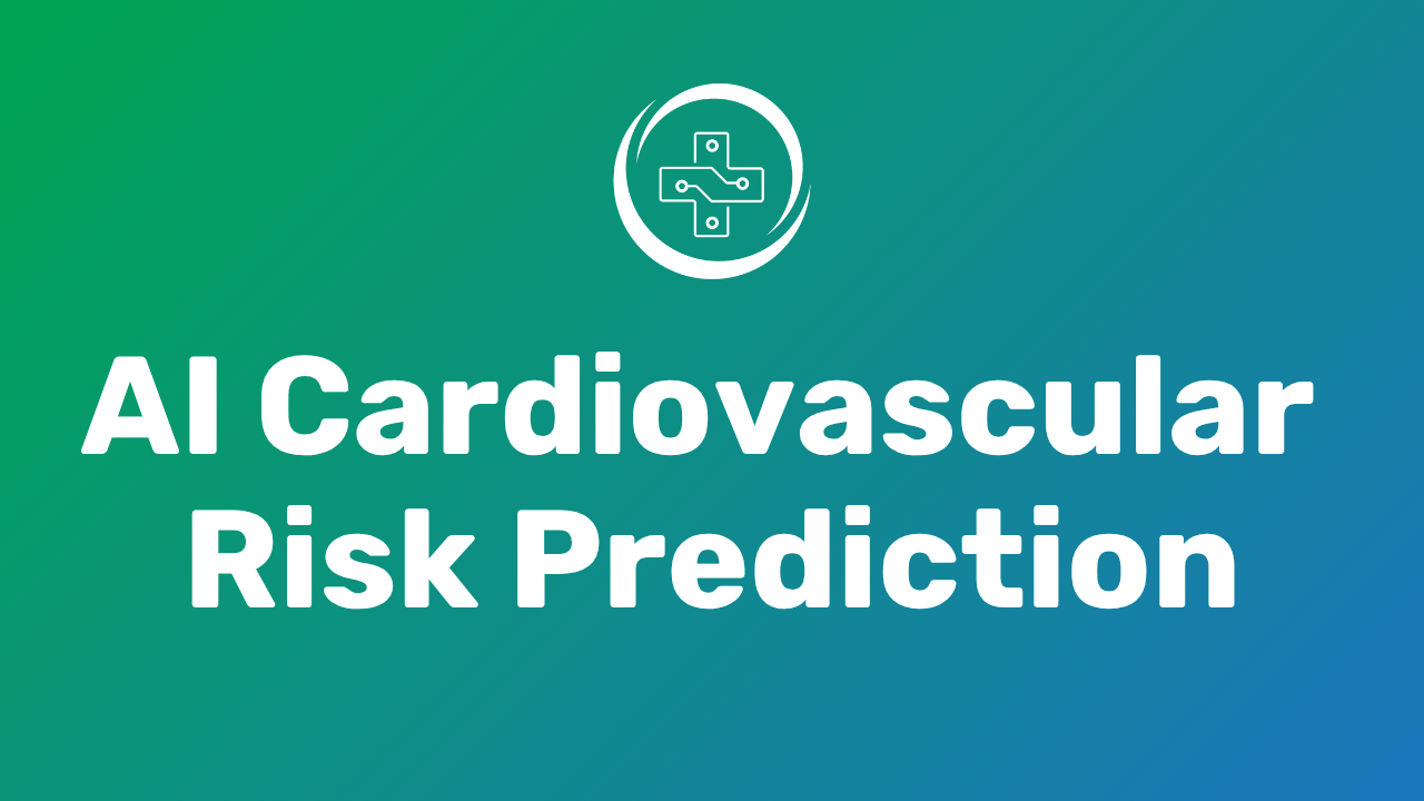 YouTube Thumbnail of AI Cardiovascular Risk Prediction