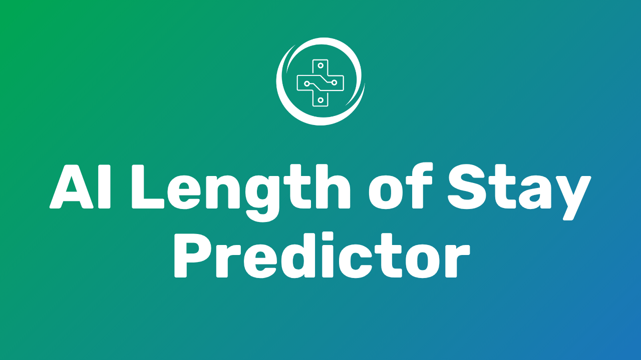 YouTube Thumbnail of AI Length of Stay Predictor